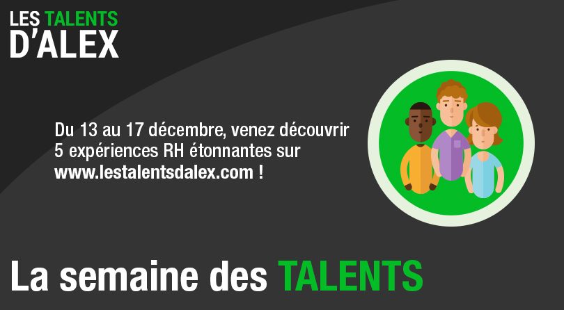La semaine des talents est lancée !